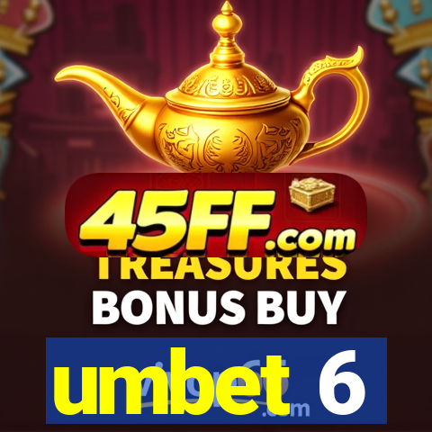 umbet 6